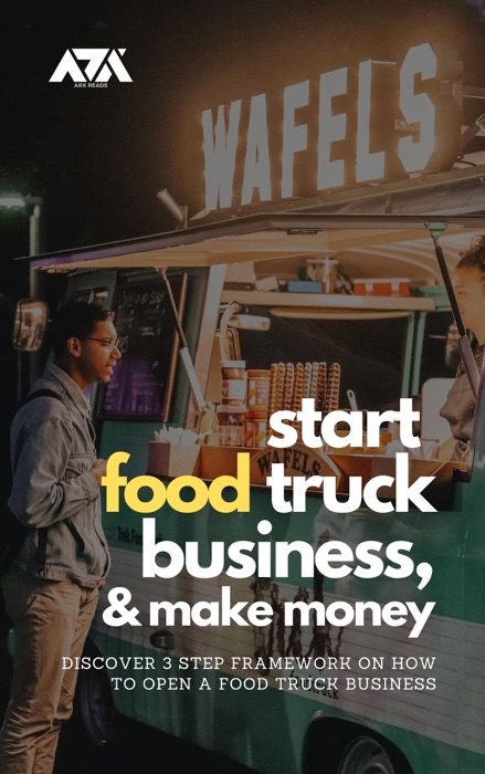 Start Food Truck Business and Make Money