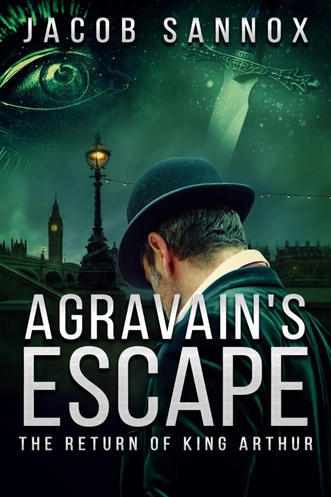 Agravain's Escape: The Return of King Arthur