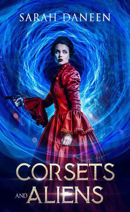 Corsets and Aliens: part one