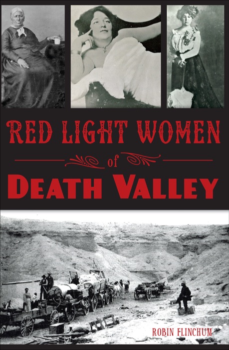 Red Light Women of Death Valley