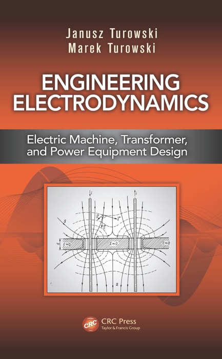 Engineering Electrodynamics