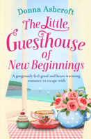 Donna Ashcroft - The Little Guesthouse of New Beginnings artwork