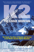 K2, The Savage Mountain - Charles Houston & Robert Bates