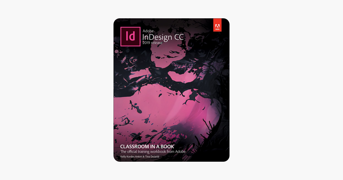 Adobe Indesign Cc Classroom In A Book 2019 Release 1e - 