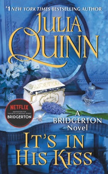 It's In His Kiss - Julia Quinn