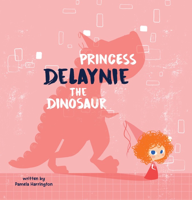 Princess Delaynie the Dinosaur
