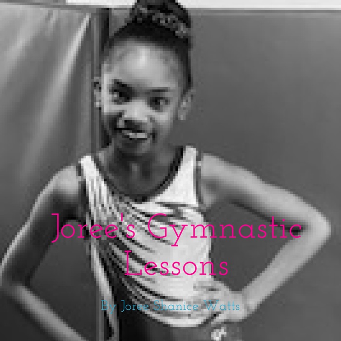 Joree's Gymnastic Lessons