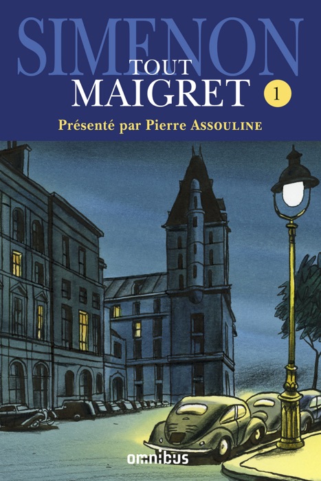 Tout Maigret T. 1