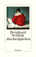 Bernhard Schlink - Abschiedsfarben artwork