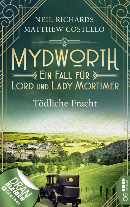 Mydworth - Tödliche Fracht