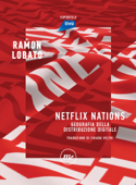 Netflix Nations - Ramon Lobato