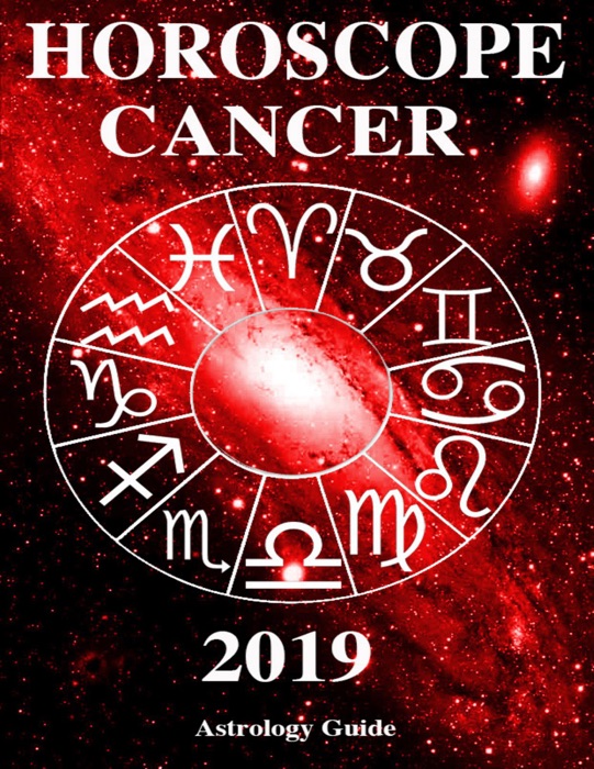 Horoscope 2019 - Cancer