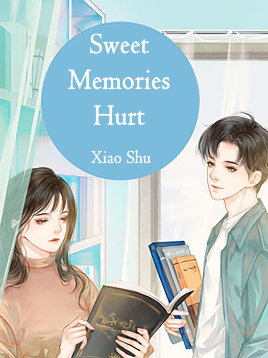 Sweet Memories Hurt