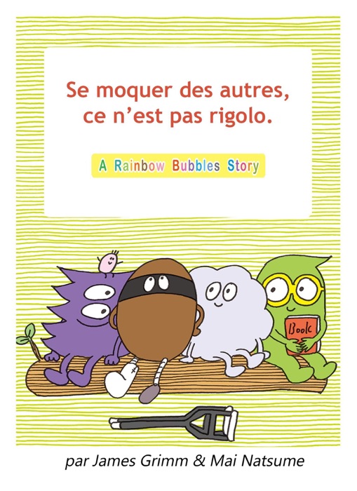 Se moquer des autres, ce n’est pas rigolo.