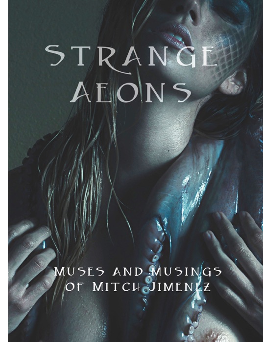 Strange Aeons