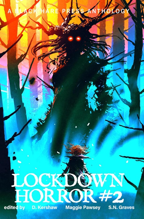 Lockdown Horror #2