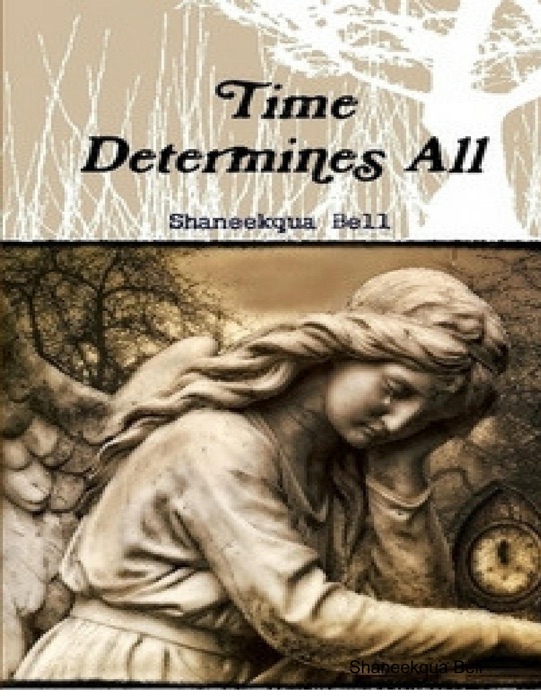 Time Determines All