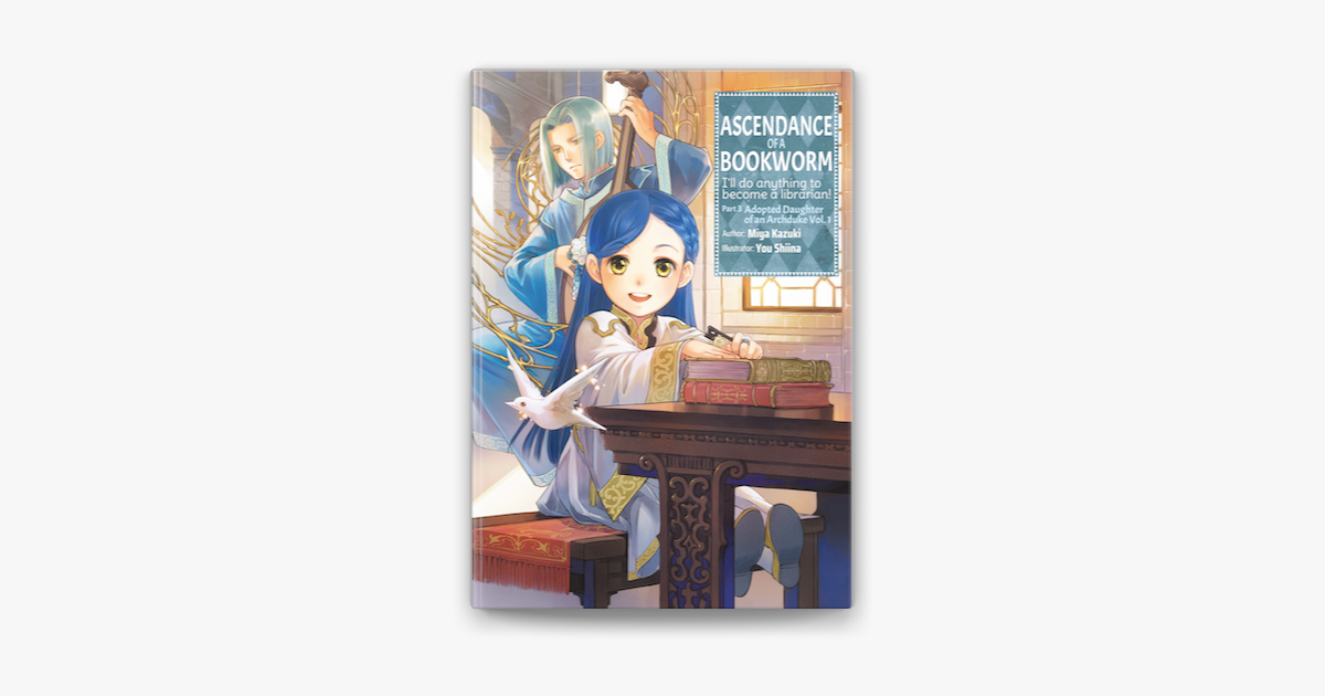 ‎Ascendance of a Bookworm: Part 3 Volume 1 on Apple Books