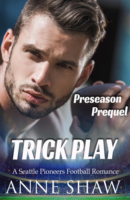 Preseason Prequel: Trick Play