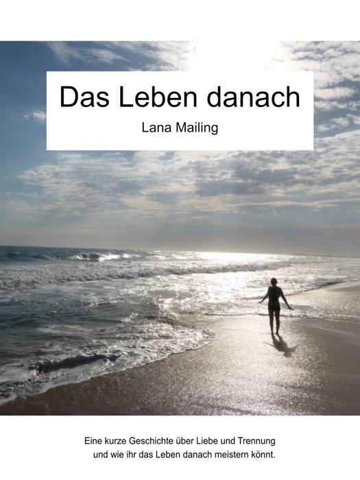 Das Leben danach