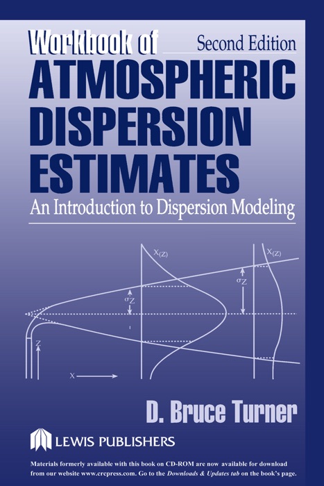 Workbook of Atmospheric Dispersion Estimates