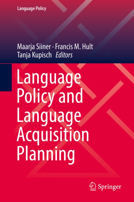 Language Policy and Language Acquisition Planning