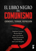El libro negro del comunismo - Stéphane Courtois, Nicolas Werth, Jean-Louis Panné, Andrzej Paczkowski, Karel Bartosek & Jean-Louis Margolin