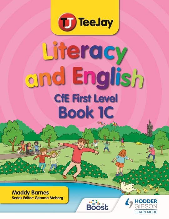 TeeJay Literacy and English CfE First Level Book 1C