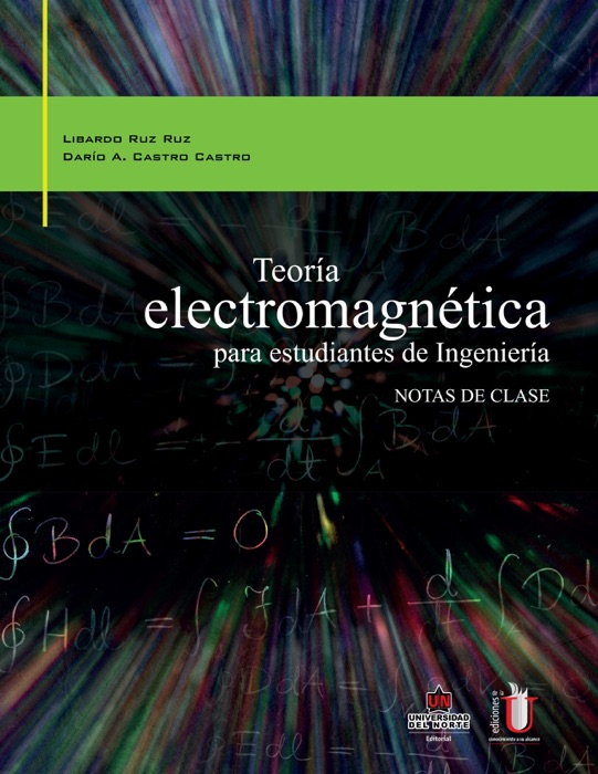 Teoría electromagnética para estudiantes de ingeniería