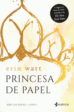 Capa do livro A Princesa de Papel de Erin Watt
