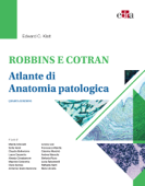 Robbins e Cotran. Atlante di anatomia patologica - Edward Klatt