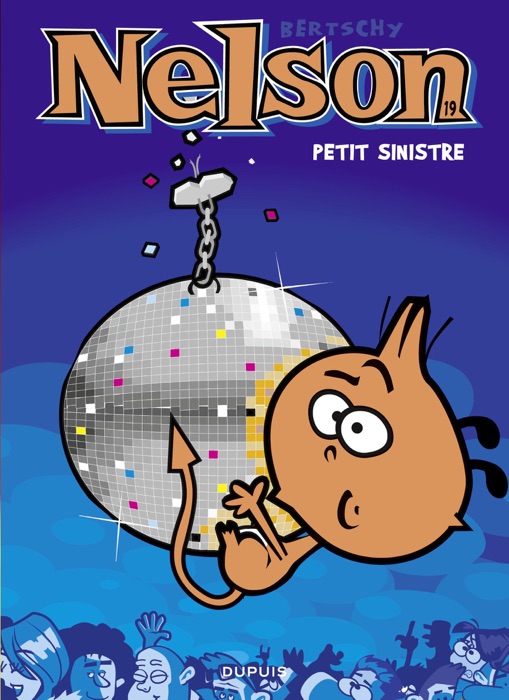 Nelson - tome 19 - Petit sinistre