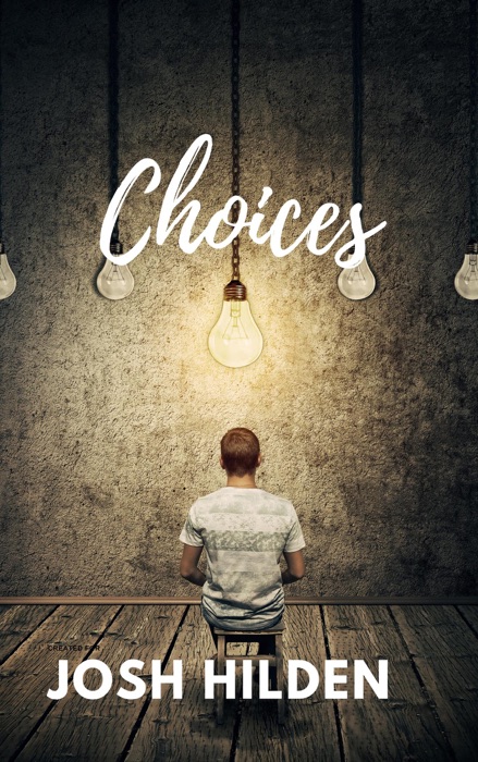 Choices