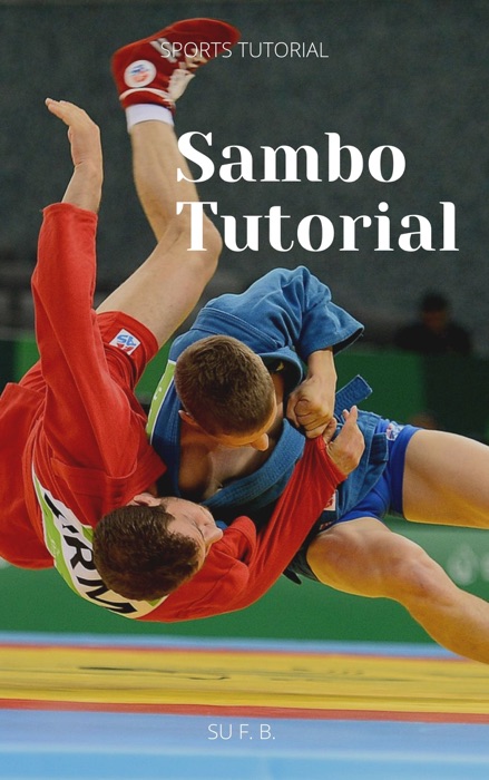 Sambo Tutorial