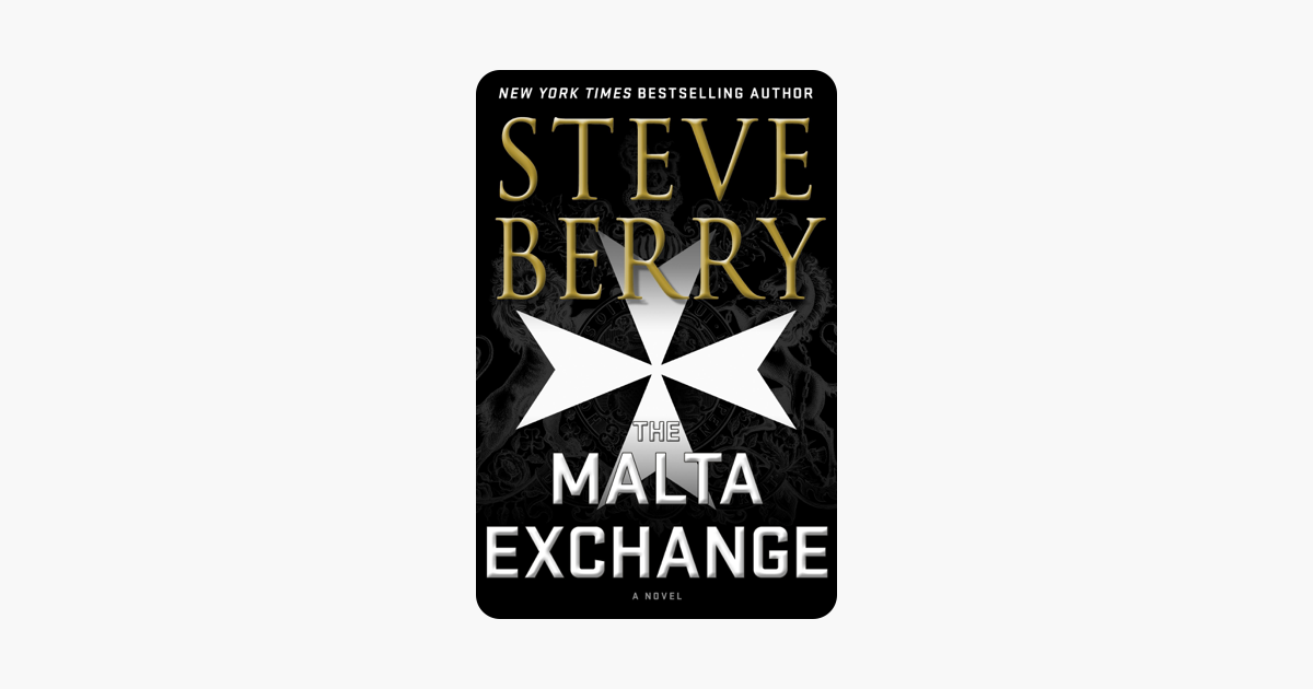 The Malta Exchange - Steve Berry The Malta Exchange - Steve Berry