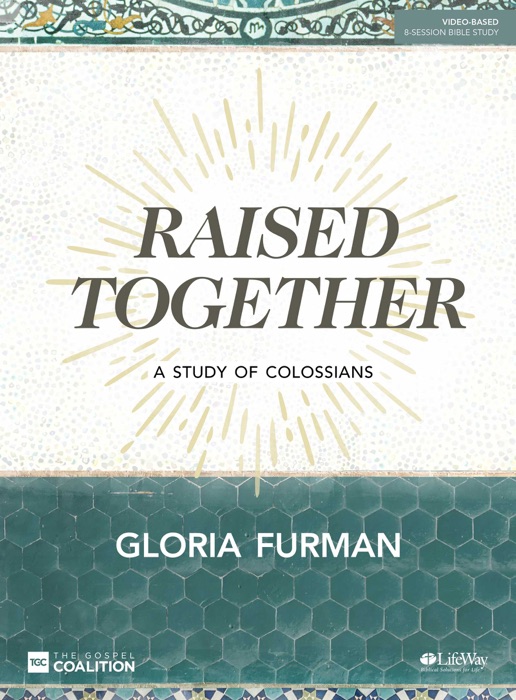 Raised Together - Bible Study eBook