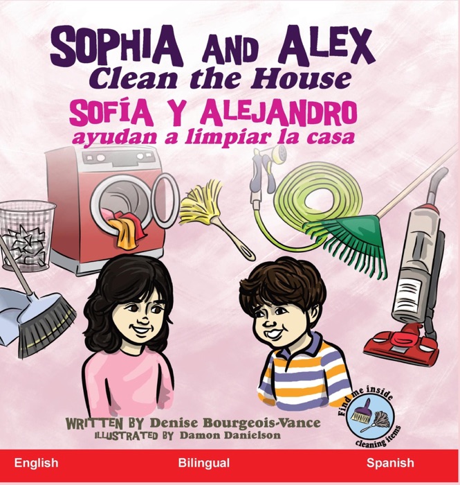 Sophia and Alex Clean the House