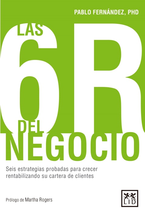 Las 6R del negocio