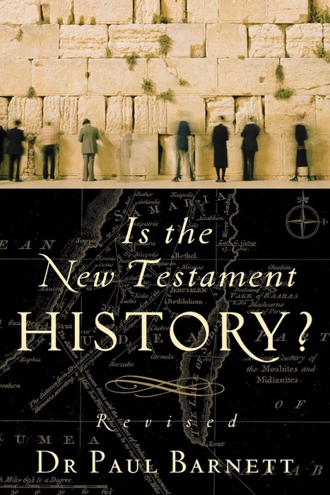 Is the New Testament history?