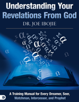 Joe Ibojie - Understanding Your Revelations From God artwork