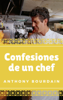 Confesiones De Un Chef - Anthony Bourdain