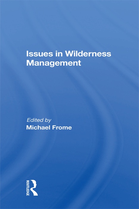 Issues In Wilderness Management