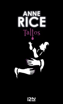 La Saga des sorcières - Tome 3 - Anne Rice