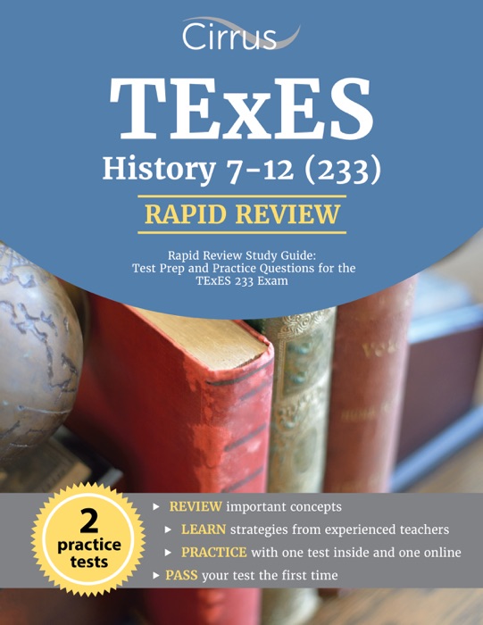 TExES History 7-12 (233) Rapid Review Study Guide