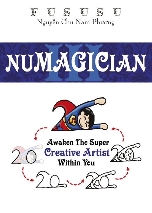 Numagician: Awaken The Super Creative Artist Within You