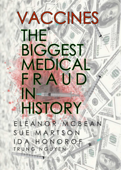 Vaccines: The Biggest Medical Fraud in History - Trung Nguyen