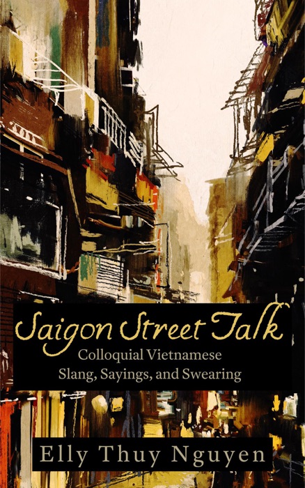 Saigon Street Talk