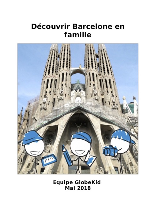 Découvrir Barcelone en famille