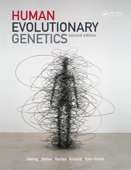 Human Evolutionary Genetics - Mark Jobling, Edward Hollox, Toomas Kivisild & Chris Tyler-Smith