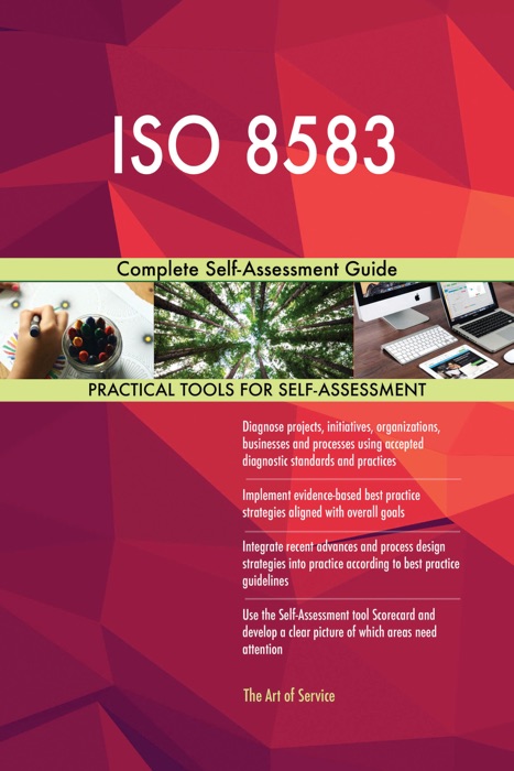 ISO 8583 Complete Self-Assessment Guide